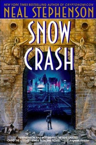 Snow Crash by Neal Stephenson